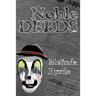 Noble Deeds