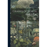 Grasses of North America