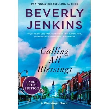 Calling All Blessings: A Blessings Novel