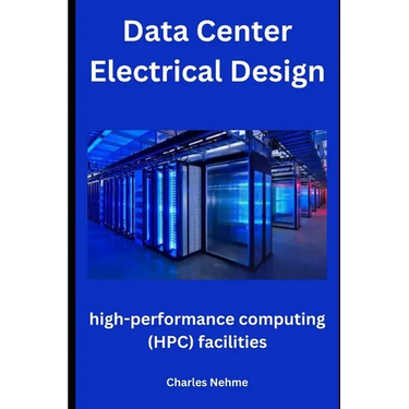 Data Center Electrical Design: high-performance computing (HPC) facilities