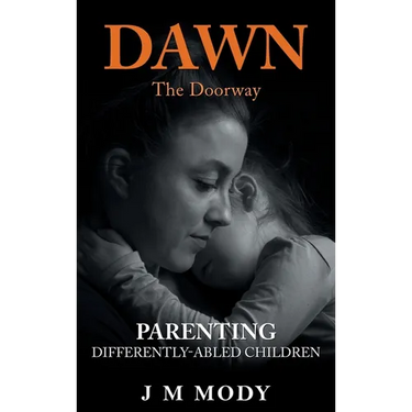 Dawn, the Doorway: Parenting Differently-Abled Children