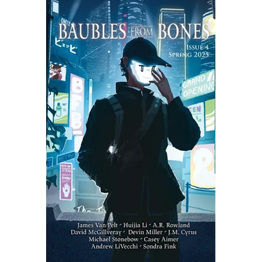 Baubles From Bones: Issue 4