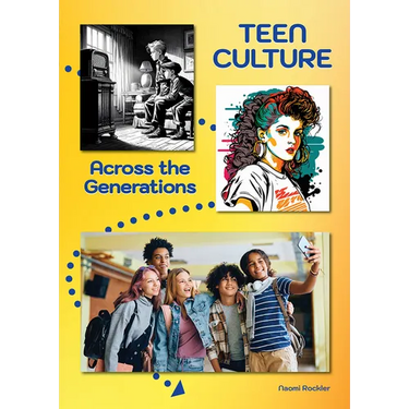 Teen Culture Across the Generations