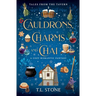 Cauldrons, Charms & Chai: A Cozy Romantic Fantasy