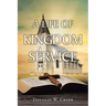 A Life of Kingdom Service