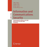 Information and Communications Security: 7th International Conference, Icics 2005, Beijing, China, December 10-13, 2005, Proceedings