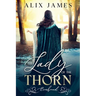 The Lady of the Thorn: Everbound Chronicles