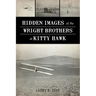 Hidden Images of the Wright Brothers at Kitty Hawk