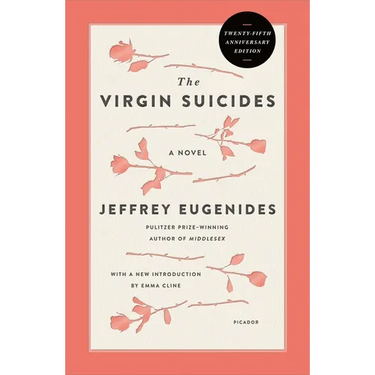 The Virgin Suicides: A Novel (Twenty-Fifth Anniversary Edition)