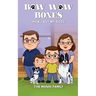 Bow Wow Bones: How I Got My Dogs