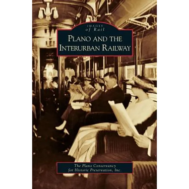 Plano and the Interurban Railway