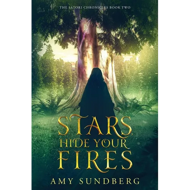 Stars, Hide Your Fires: A Young Adult Science Fiction Novel