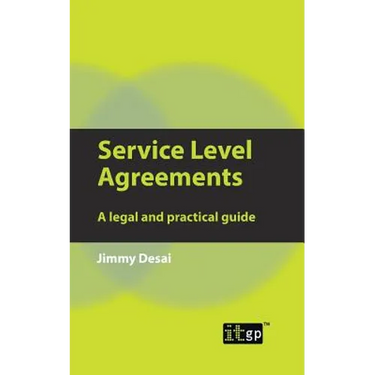 Service Level Agreements: A Legal and Practical Guide
