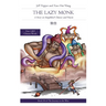 The Lazy Monk: A Story in Simplified Chinese and Pinyin