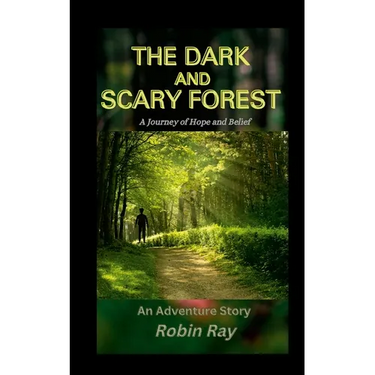 The Dark and Scary Forest