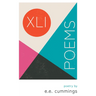 XLI Poems - Poetry by e.e. cummings