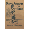 Boy Scouts of America Official Handbook: Original Edition