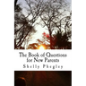 The Book of Questions for New Parents