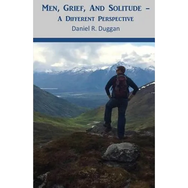 Men, Grief, And Solitude: A Different Perspective