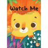 Watch Me