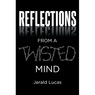 Reflections from A Twisted Mind