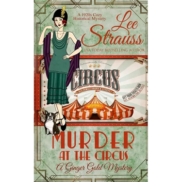 Murder at the Circus: a 1920s cozy historical mystery