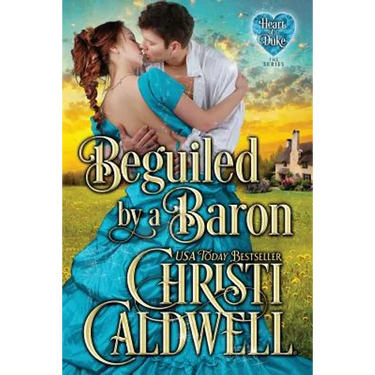 Beguiled by a Baron