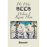 He Was BEEB When I Knew Him