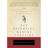 The Essential Marcus Aurelius