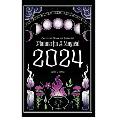 Coloring Book of Shadows: Planner for a Magical 2024