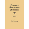 Notable Southern Families. Volume VI