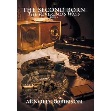 The Second Born: The Reverend'S Ways