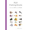Fly Fishing Knots- From the reel to the hook