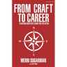 From Craft to Career: A Casting Director's Guide for the Actor