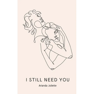 I still need you