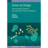 Green by Design: Harnessing the power of bio-based polymers at interfaces