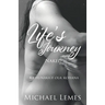 Life's Journey: Naked (Ka hunaka'ii ola: kohana)