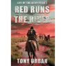 Red Runs the River