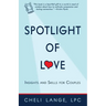 The Spotlight of Love