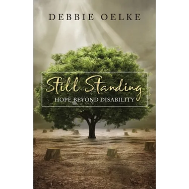 Still Standing: Hope Beyond Disability