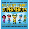 Healthy Habit Superheroes