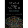 Sexism and Sin-Talk: Feminist Conversations on the Human Condition