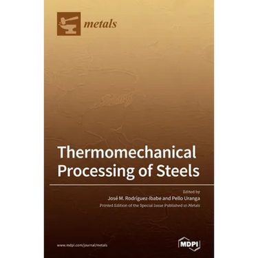 Thermomechanical Processing of Steels