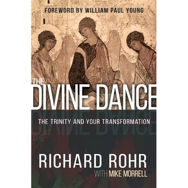 The Divine Dance: The Trinity and Your Transformation