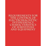 Requirements for The Control of Electromagnetic Interference Characteristics of Subsystems and Equipment: MiL-STD-461G