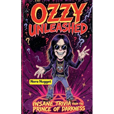 Ozzy Unleashed: Insane Trivia from the Prince of Darkness!