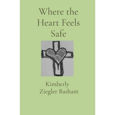 Where the Heart Feels Safe