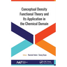 Conceptual Density Functional Theory and Its Application in the Chemical Domain