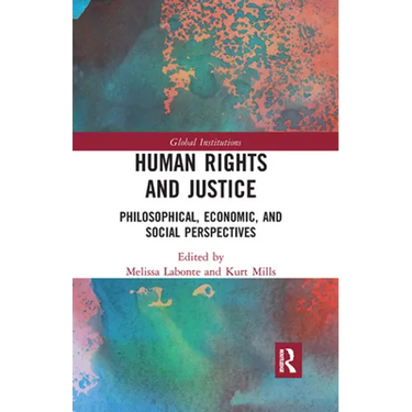 Human Rights and Justice: Philosophical, Economic, and Social Perspectives