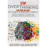 Stop Overthinking: 2 Books in 1: Get Clarity & Rebalance Yourself. Manifest Your Best Self and Increase Your Confidence Toward Simple Tec